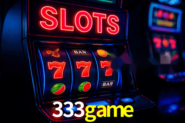 Slots 333game - RTP Alto Certificado